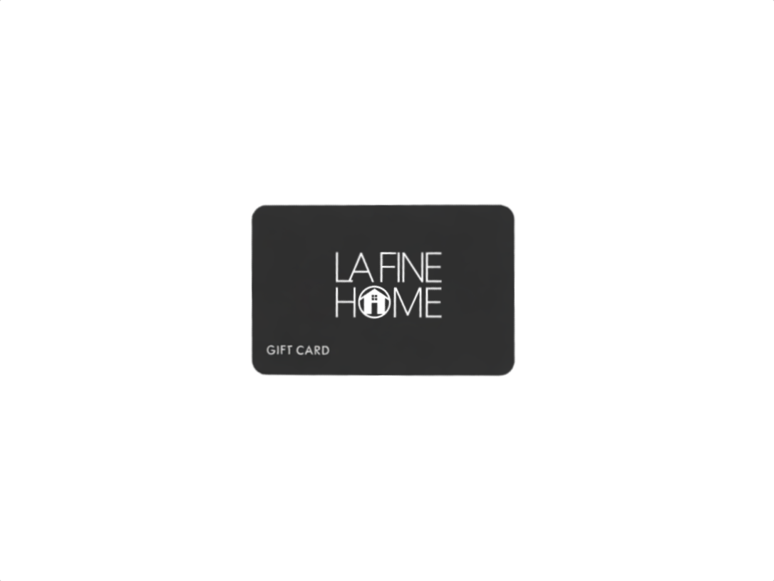 La Fine Home Gift Card