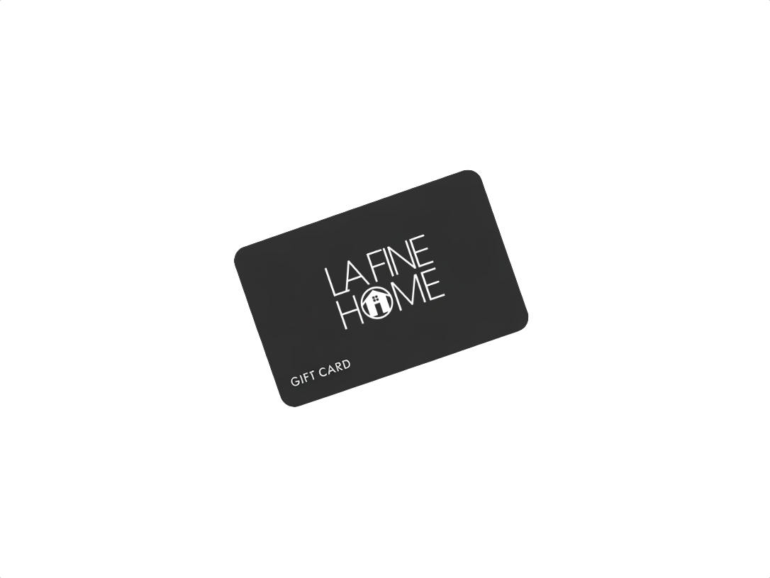 La Fine Home Gift Card